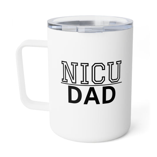 NICU Dad Insulated Coffee Mug
