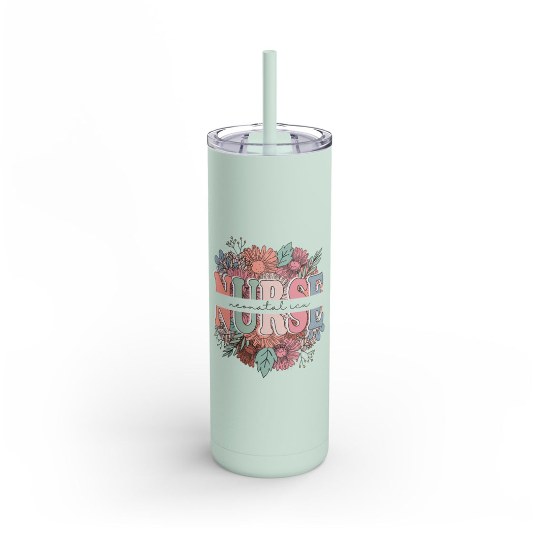 NICU Nurse Floral Skinny Tumbler