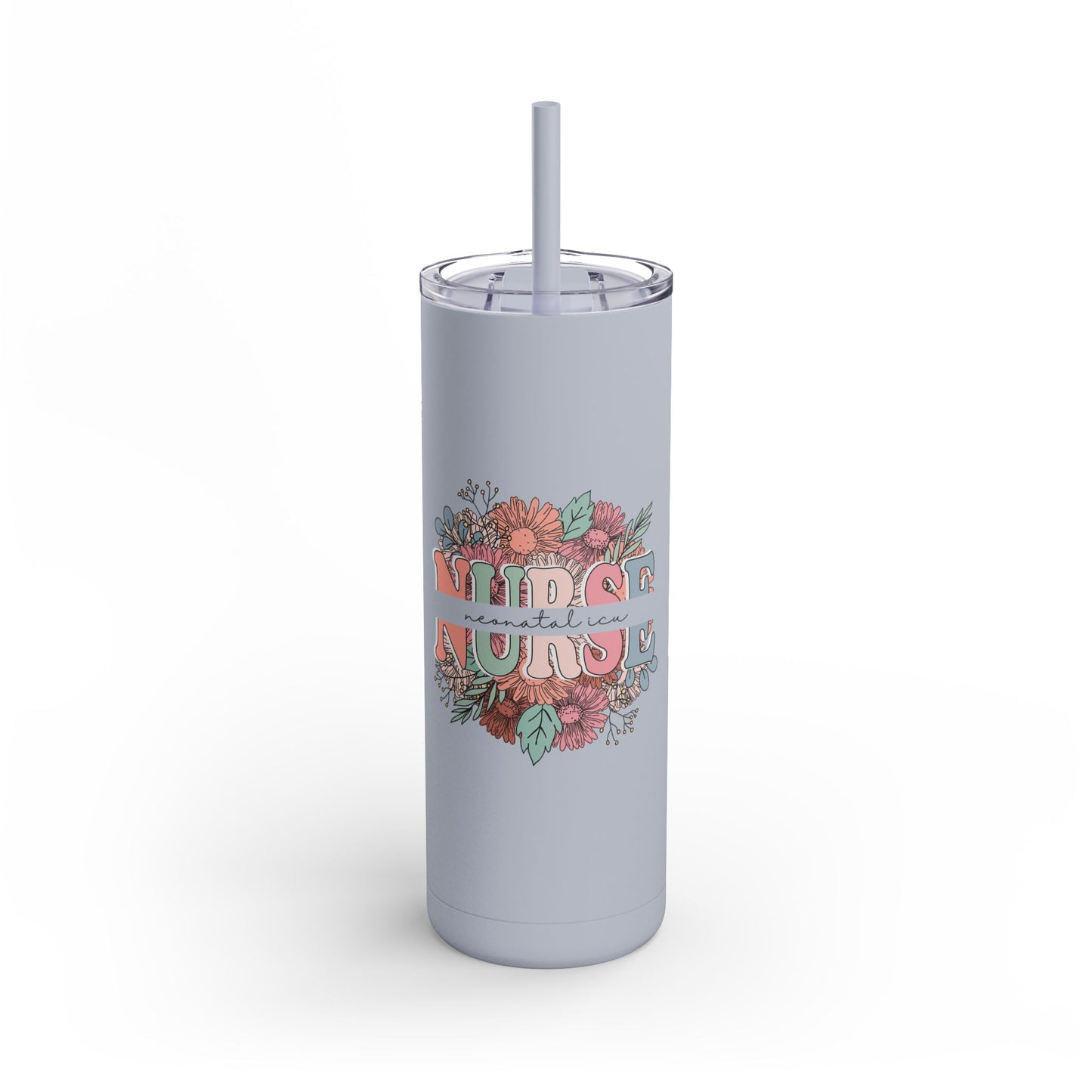 NICU Nurse Skinny Tumbler