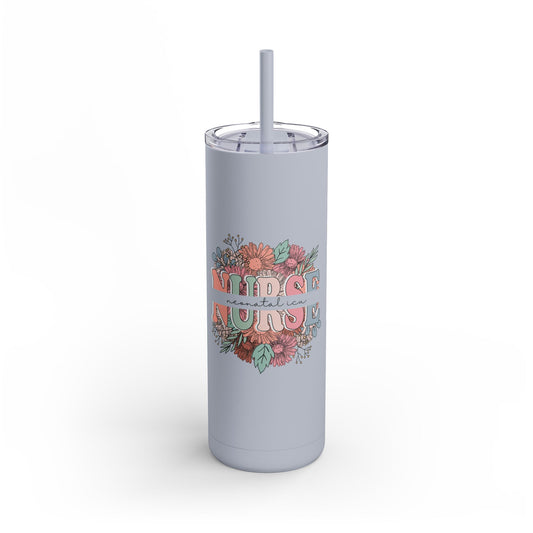 NICU Nurse Skinny Tumbler