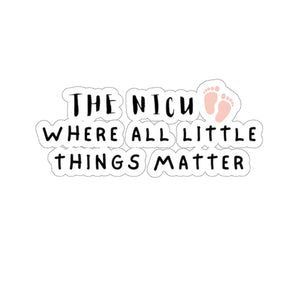 All Little Things Matter Sticker