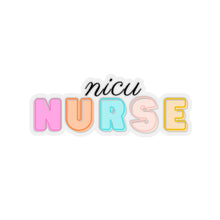 Load image into Gallery viewer, Multi-Colored NICU Nurse Sticker

